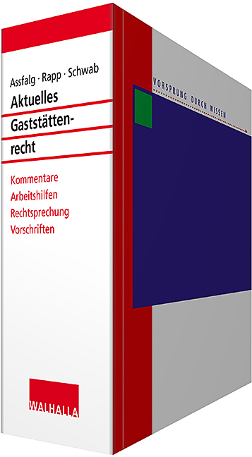 Aktuelles Gewerbe- und Gastst&auml;ttenrecht - 