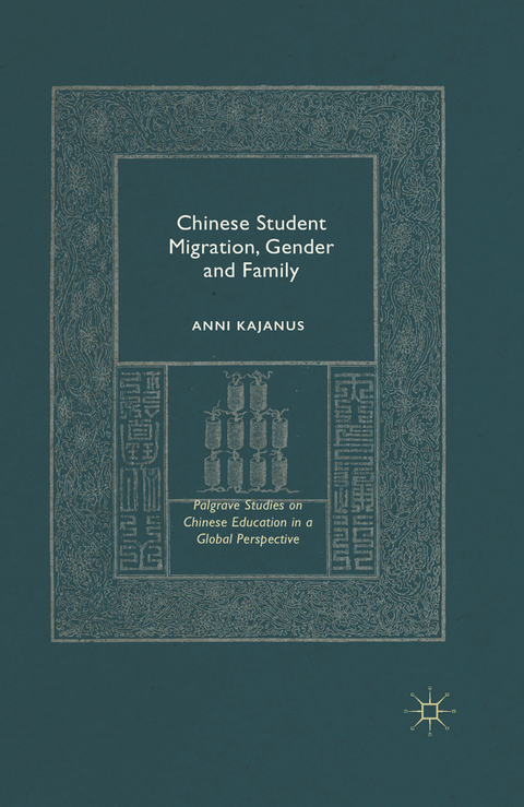 Chinese Student Migration, Gender and Family - Anni Kajanus