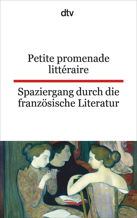 Petite promenade litt&eacute;raire Spaziergang durch die franz&ouml;sische Literatur - 