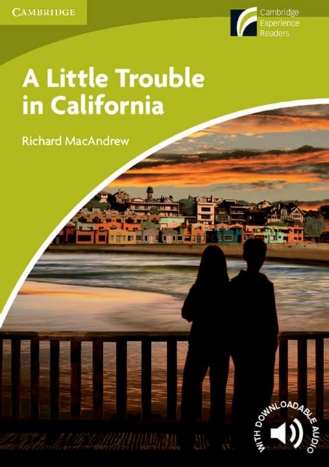 A Little Trouble in California - Richard MacAndrew