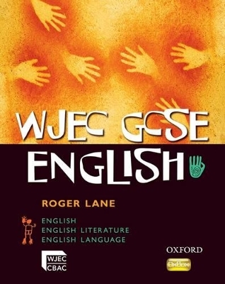 GCSE English for WJEC - Roger Lane