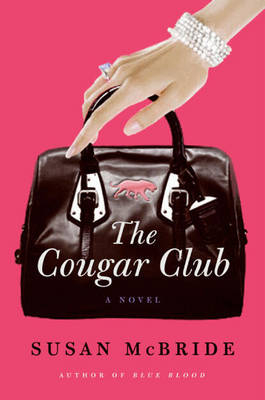 The Cougar Club - Susan McBride