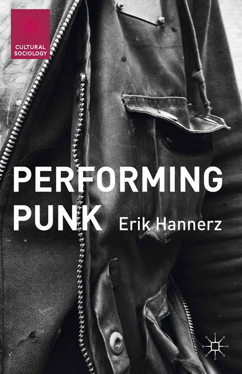 Performing Punk - Erik Hannerz