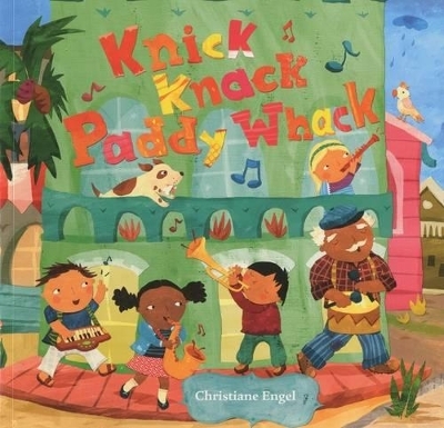 Knick Knack, Paddy Whack - 