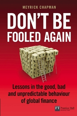 Don't be Fooled Again - Meyrick Chapman