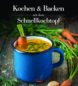 Kochen und Backen im Schnellkochtopf