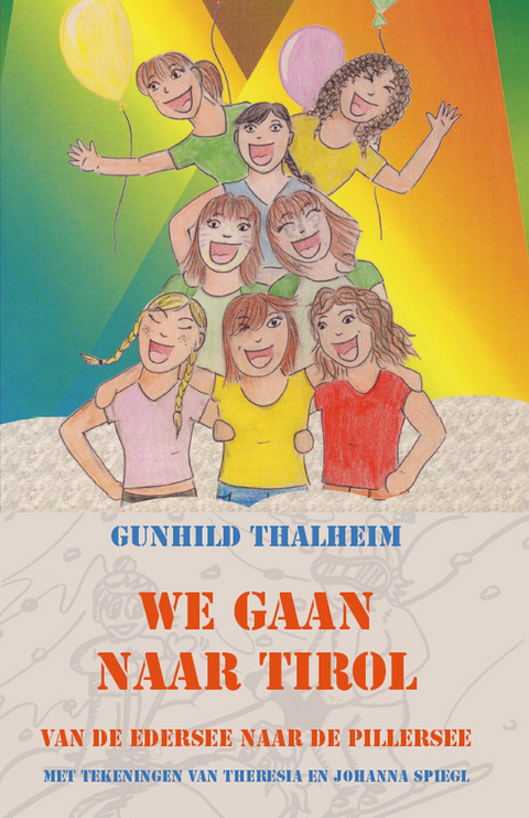 We gaan naar Tirol - Gunhild Thalheim