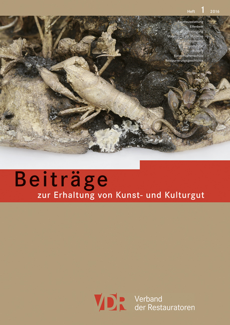Beitr&auml;ge zur Erhaltung von Kunst- und Kulturgut Heft 1/2016