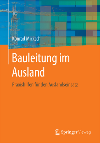 Bauleitung im Ausland