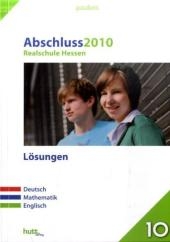 Pauker. Die Lernhilfen / Realschule Hessen Abschluss 2010 - L&ouml;sungen - 