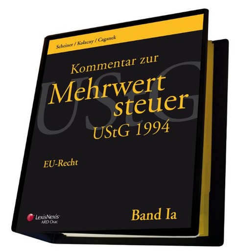 Kommentar zur Mehrwertsteuer - UStG 1994. Loseblattwerk / Kommentar zur Mehrwertsteuer - UStG 1994 - Michael Scheiner, Peter Kolacny, Emil Caganek, Ferdinand R&ouml;&szlig;ler, Dietlind Schwab, Wolfgang Berger, Caroline Kindl, Marian Wakounig
