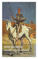Don Quixote - Miguel de Cervantes