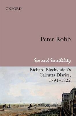 Sex and Sensibility -  Peter Robb