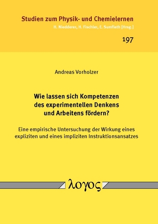 Wie lassen sich Kompetenzen des experimentellen Denkens und Arbeitens fördern?