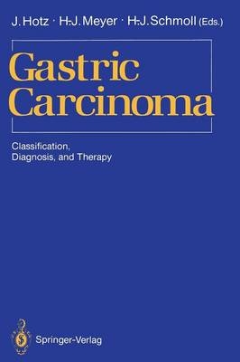 Gastric Carcinoma - 