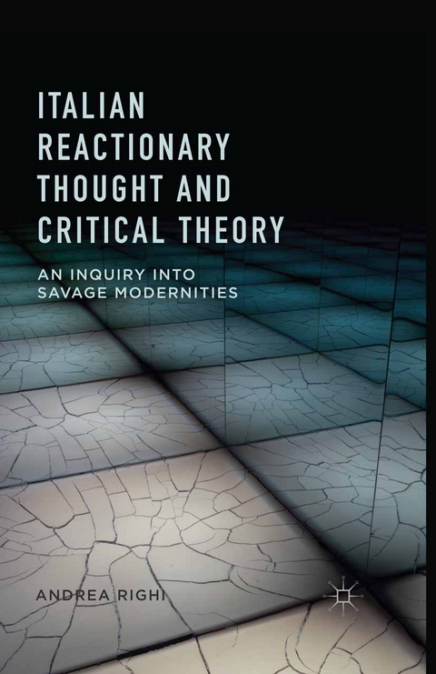 Italian Reactionary Thought and Critical Theory - Andrea Righi, A Righi
