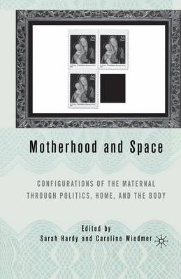 Motherhood and Space - 