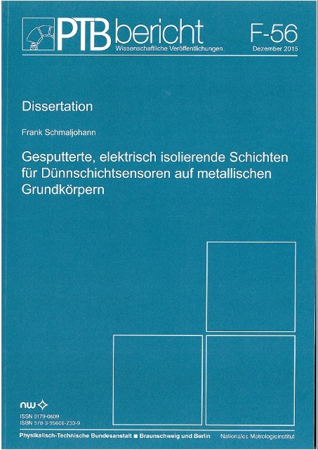 Gesputterte, elektrisch isolierende Schichten f&uuml;r D&uuml;nnschichtsensoren auf metallischen Grundlk&ouml;rpern - Frank Schmaljohann
