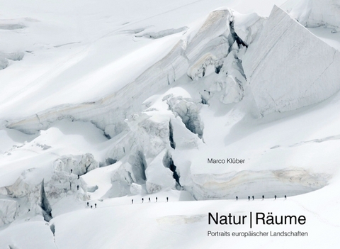Natur|R&auml;ume - Marco Kl&uuml;ber