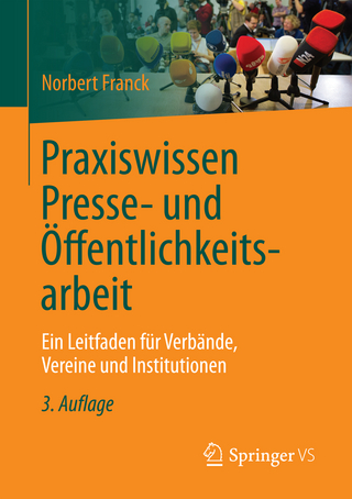 Praxiswissen Presse- und Öffentlichkeitsarbeit
