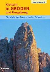Klettern in Gr&ouml;den und Umgebung - Mauro Bernardi