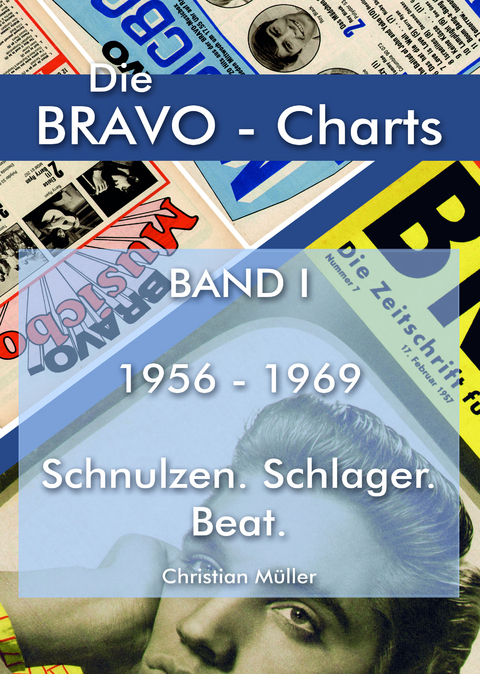 BRAVO CHARTS BAND I 1956-1969 - Christian M&uuml;ller