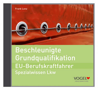 Beschleunigte Grundqualifikation - EU-Berufskraftfahrer