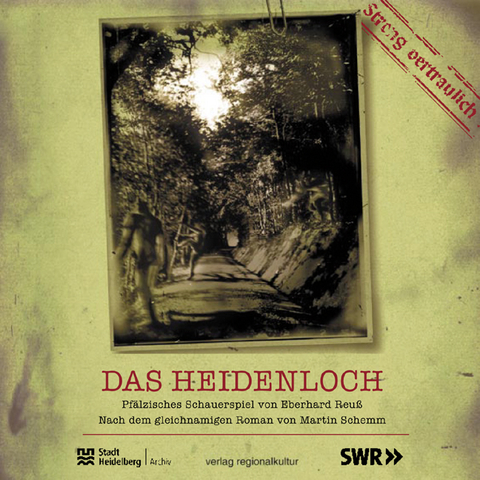 Das Heidenloch - Eberhard Reuß, Martin Schemm