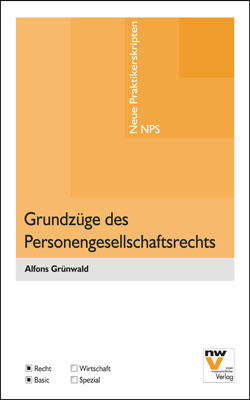 Grundz&uuml;ge des Personengesellschaftsrechts - Alfons Gr&uuml;nwald