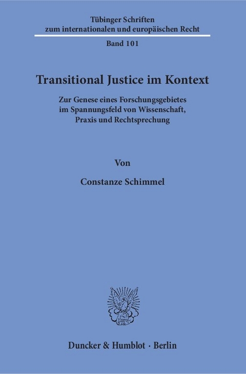 Transitional Justice im Kontext. - Constanze Schimmel