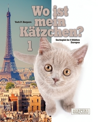 Wo ist mein K&auml;tzchen? 1 - York P. Herpers