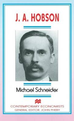 J. A. Hobson -  Michael Schneider