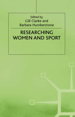 Researching Women and Sport - 