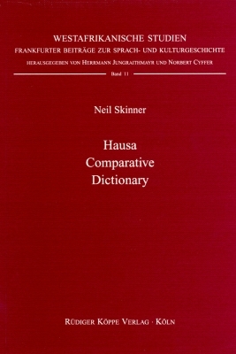 Hausa Comparative Dictionary - Neil Skinner