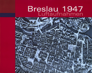 Breslau 1947 Luftaufnahmen