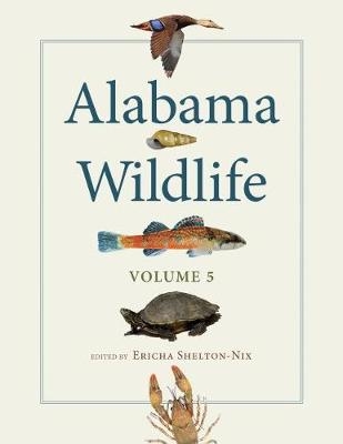Alabama Wildlife, Volume 5 - 