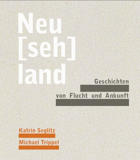 Neu[seh]land - Katrin Seglitz