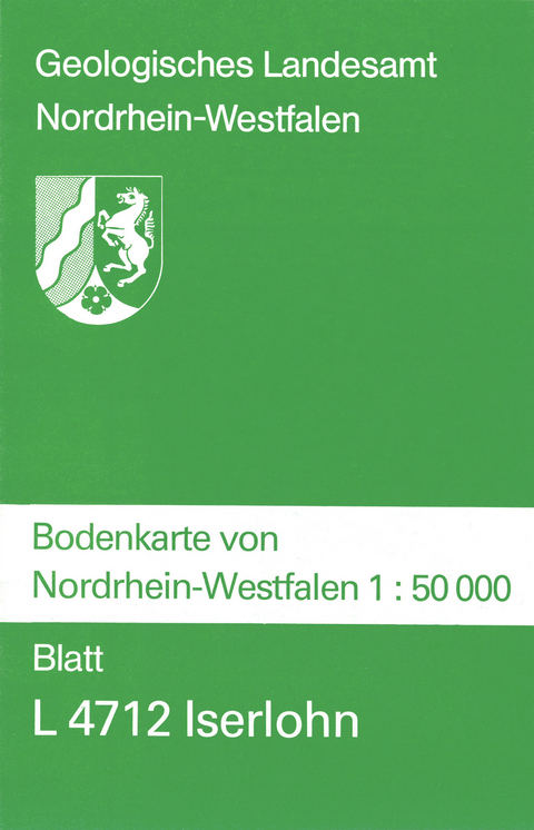 Bodenkarten von Nordrhein-Westfalen 1:50000 / Iserlohn - Friedrich K Schneider