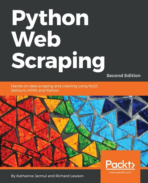 Python Web Scraping - Second Edition -  Jarmul Katharine Jarmul,  Lawson Richard Lawson