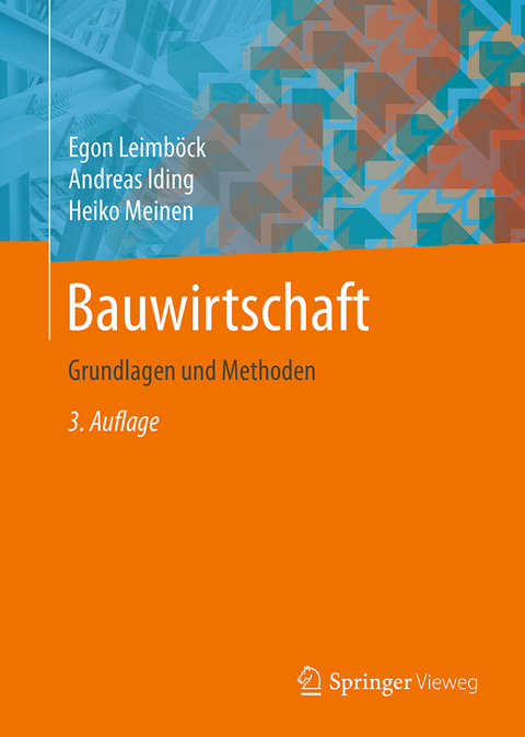 Bauwirtschaft - Egon Leimb&ouml;ck, Andreas Iding, Heiko Meinen