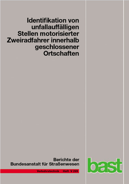 Identifikation von unauff&auml;lligen Stellen motorisierter Zweiradrahrer innerhalb geschlossener Ortschaften - Maria Pohle, Reinhold Maier