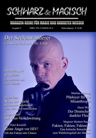 SCHWARZ & MAGISCH. Magazin-Reihe für Magie und Okkultes Wissen