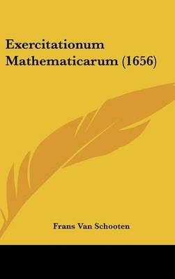 Exercitationum Mathematicarum (1656)