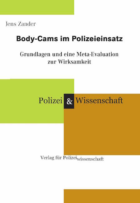 Body-Cams im Polizeieinsatz - Jens Zander