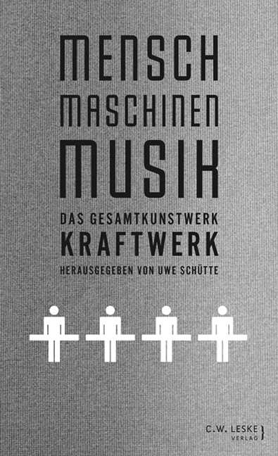 Mensch – Maschinen – Musik - 