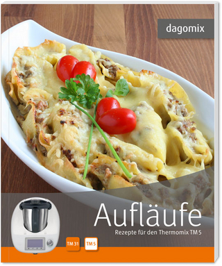 Aufläufe Rezepte für denThermomix TM5