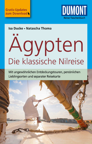 DuMont Reise-Taschenbuch Reiseführer Ägypten, Die klassische Nilreise