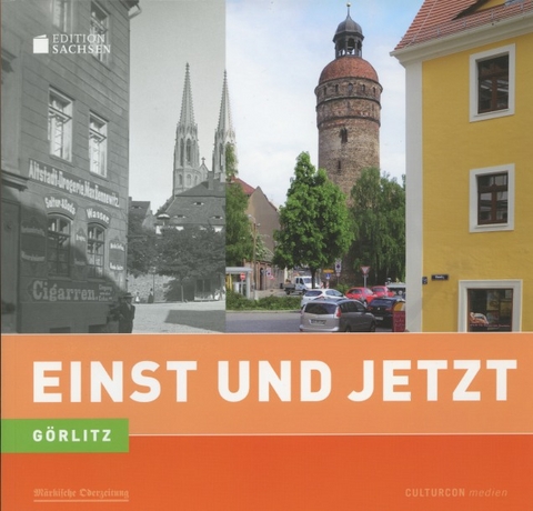 Einst und Jetzt - G&ouml;rlitz (11) - Josephine Br&uuml;ckner