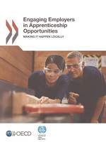 Local Economic and Employment Development (LEED) Engaging Employers in Apprenticeship Opportunities Making It Happen Locally -  International Labour Organization,  Oecd
