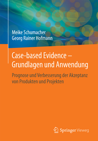Case-based Evidence – Grundlagen und Anwendung